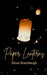 Paper Lanterns by Elinor Brumbaugh