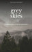 grey skies by Kaleigh Goldbey