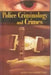 Police Criminology and Crimes by James Vedackumchery