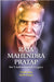 Raja Mahendra Pratap: An Undiscovered Legacy by Dr. Toolika Rani