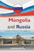 Mongolia and Russia : Towards a Constructive Re-engagement by Vaishali Krishna