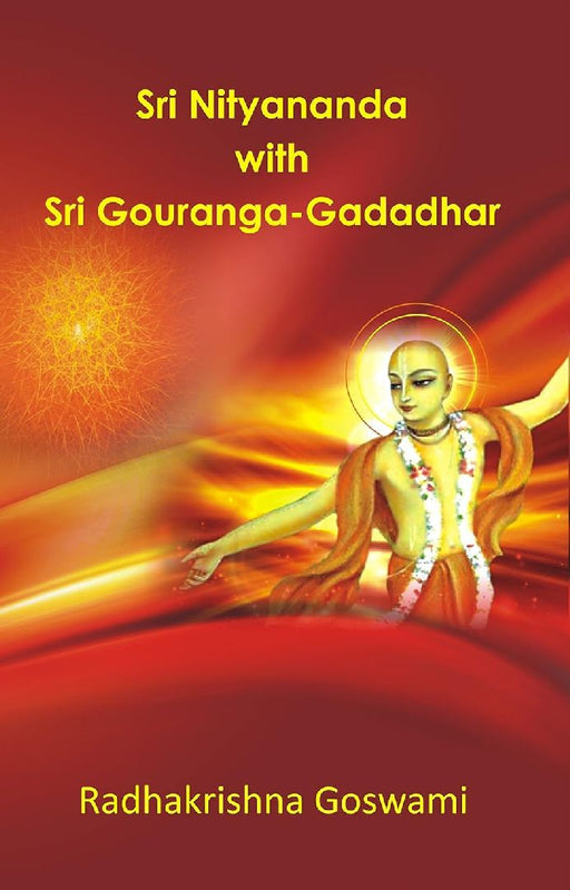 Sri Nityananda With Sri Gouranga - Gadadhar by Radhakrishna Goswami