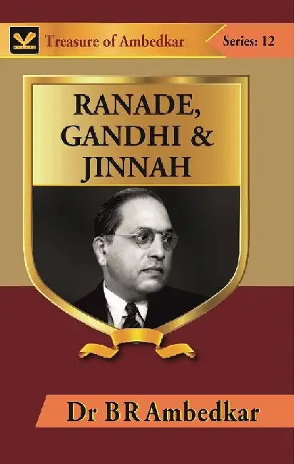 Ranade Gandhi & Jinnah by B. R. Ambedkar