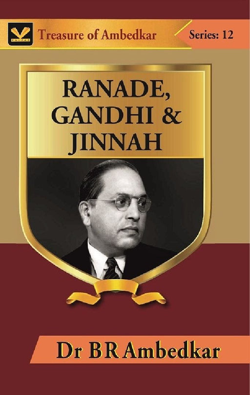 Ranade Gandhi & Jinnah by B. R. Ambedkar