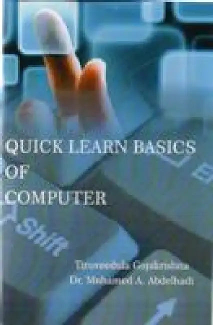 Quick Learn Basics of Computer by Tiruveedula Gopi Krishna