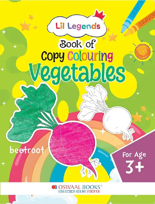 Lil Legends Book Of Copy Colouring For Kidsto Learn About Vegetables by Oswaal Editorial Board