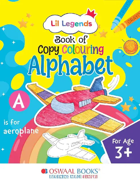Lil Legends Book Of Copy Colouring For Kidsto Learn About English Alphabets by Oswaal Editorial Board