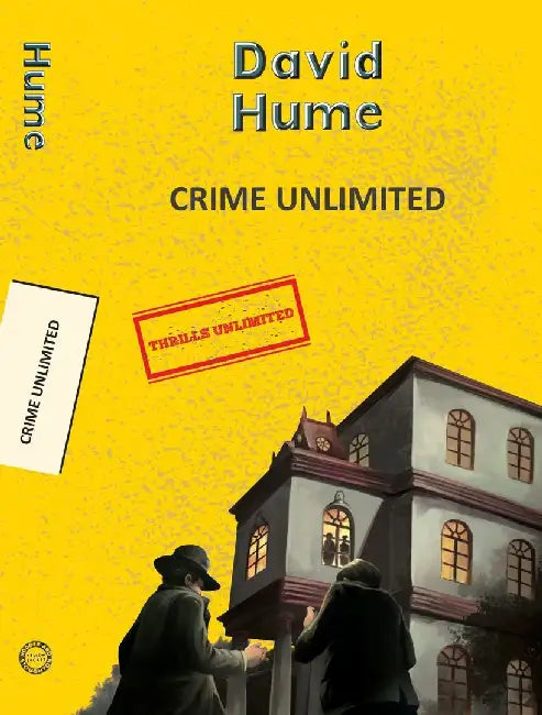 Crime Unlimited by Hume, David