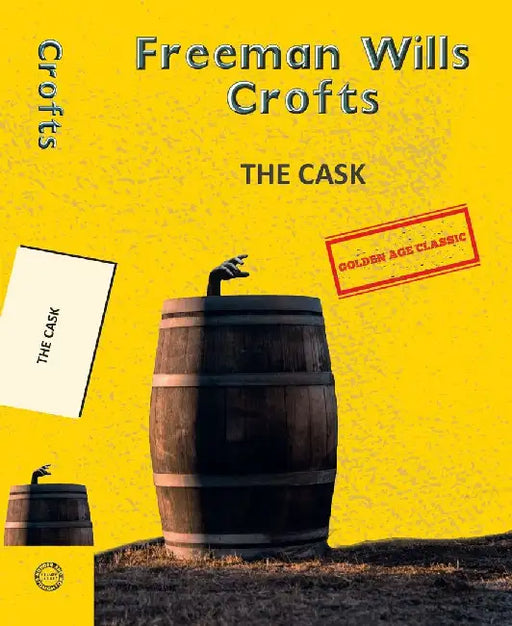 The Cask by Crofts, Freeman Wills