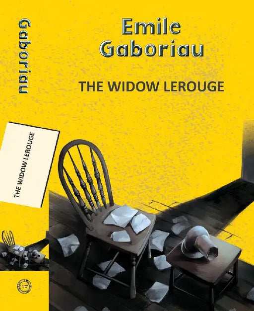 The Widow Lerouge by Gaboriau, Emile