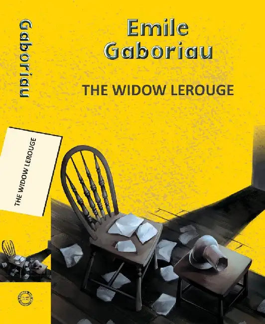 The Widow Lerouge by Gaboriau, Emile