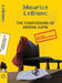 Arsène Lupin 6: The Confessions Of Arsene Lupin by Leblanc, Maurice