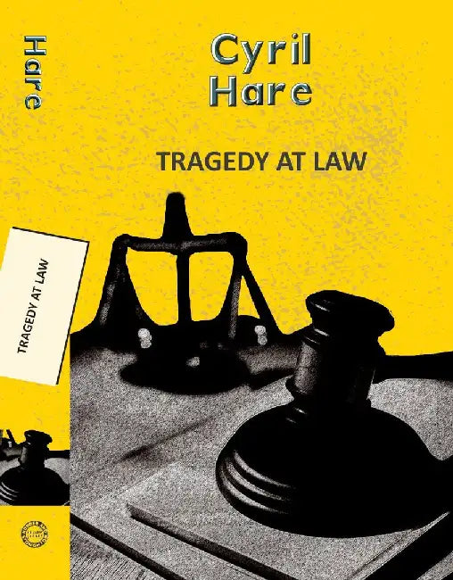 Tragedy At Law by Hare, Cyril
