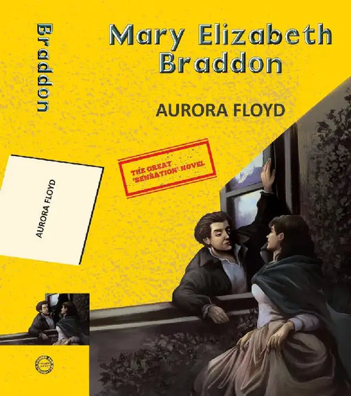 Aurora Floyd by Braddon, Mary Elizabeth