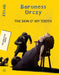 Skin O' My Tooth by Orczy, Baroness Emma