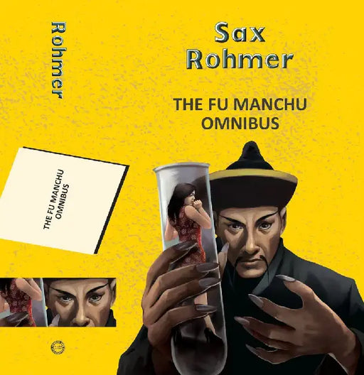 The Fu Manchu Omnibus (3-Book-In-1) by Rohmer, Sax