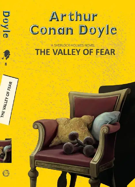 The Valley Of Fear by Doyle, Arthur Conan