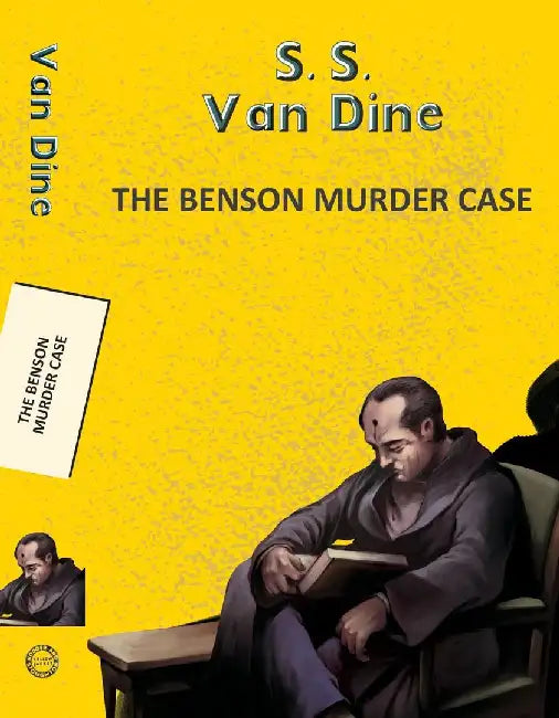 The Benson Murder Case by Van Dine, Ss