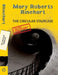 The Circular Staircase by Rinehart, Mary Roberts