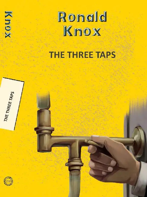 The Three Taps by Knox, Ronald