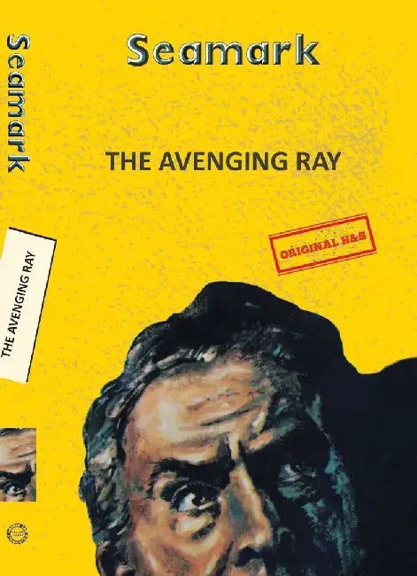 The Avenging Ray by Seamark