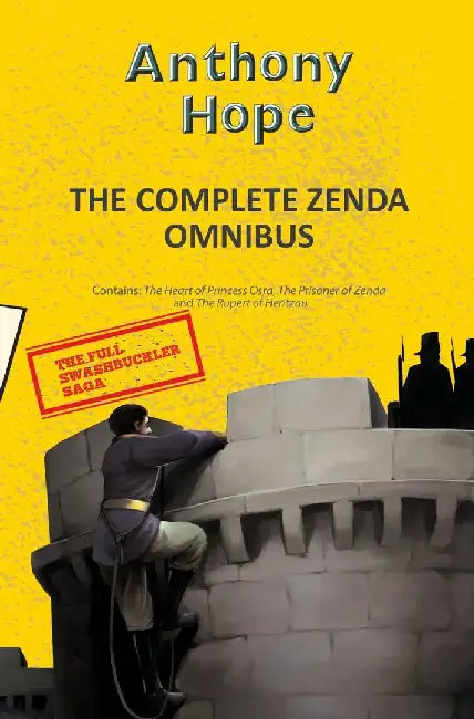 The Complete Zenda Omnibus (3-Books-In-1) by Hope, Anthony
