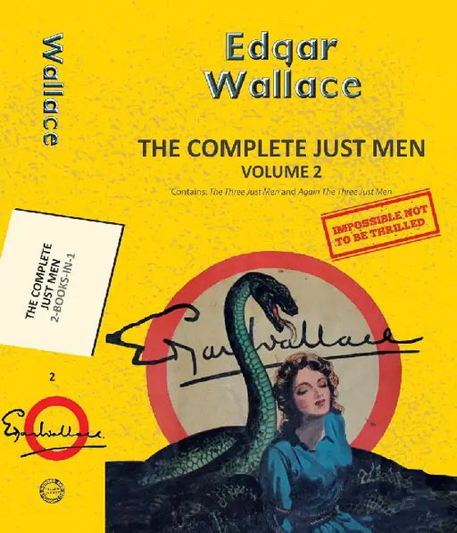 The Complete Just Men Volume 2 (2-Books-In-1) by Wallace, Edgar