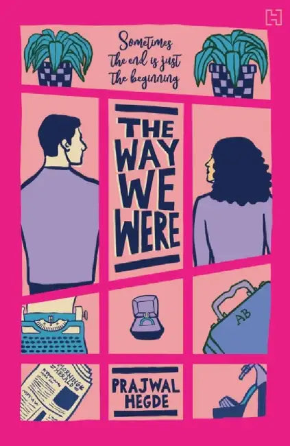 The Way We Were by Hegde, Prajwal