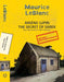 Arsène Lupin 10: The Secret Of Sarek (Aka Island Of Thirty Coffins) by Leblanc, Maurice