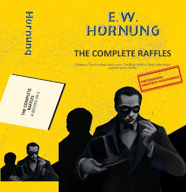 The Complete Raffles (4-Books-In-1) by Hornung, Ew