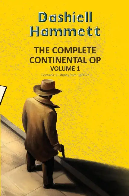 The Complete Continental Op Vol 2 by Hammett, Dashiell