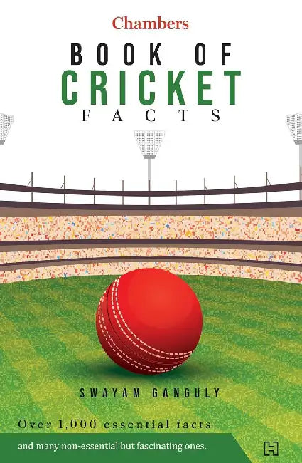 Chambers Book Of Cricket Facts by Hachette India