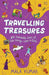 Travelling Treasures by Mala Kumar