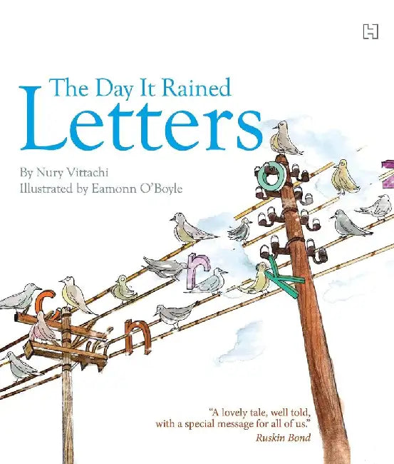 The Day It Rained Letters by Vittachi, Nury; Illustrated By O’Boyle, Eamonn