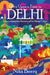 Once Upon A Time In Delhi by Nita Berry