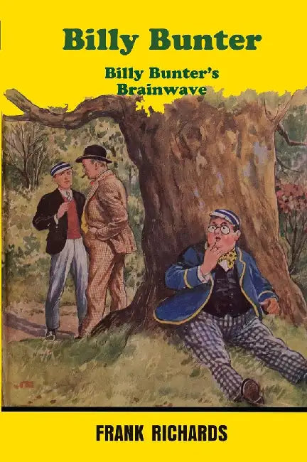 Billy Bunter'S Brainwave by Richards, Frank