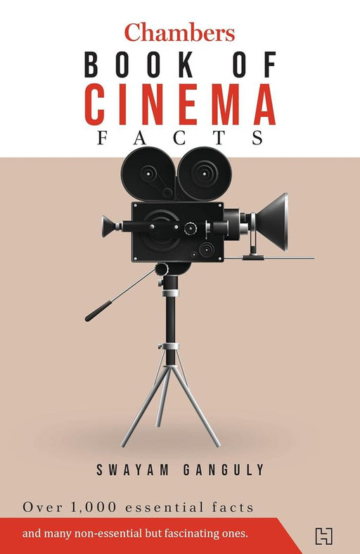 Chambers Book Of Cinema Facts by Ganguly, Swayam