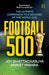 Football 500 by Joy Bhattacharjya
