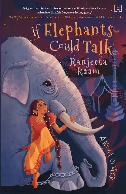 If Elephants Could Talk by Ranjeeta Raam