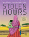 Stolen Hours And Other Curiosities by Manjula Padmanabhan