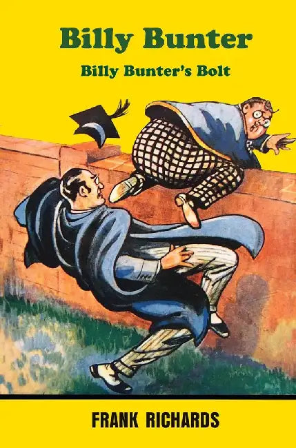 Billy Bunter'S Bolt by Richards, Frank