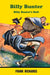 Billy Bunter'S Bolt by Richards, Frank
