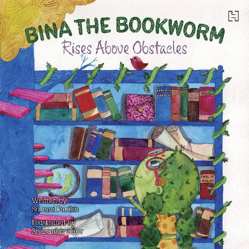 Bina The Bookworm by Suhani Parikh