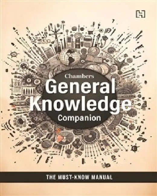 Chambers General Knowledge Companion by Hachette India