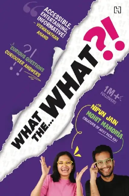 What The What by Nipun Jain