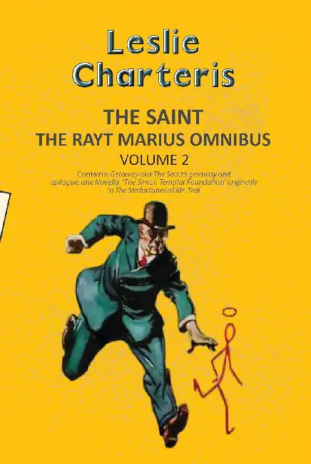 The Saint The Rayt Marius Omnibus by Leslie Charteris