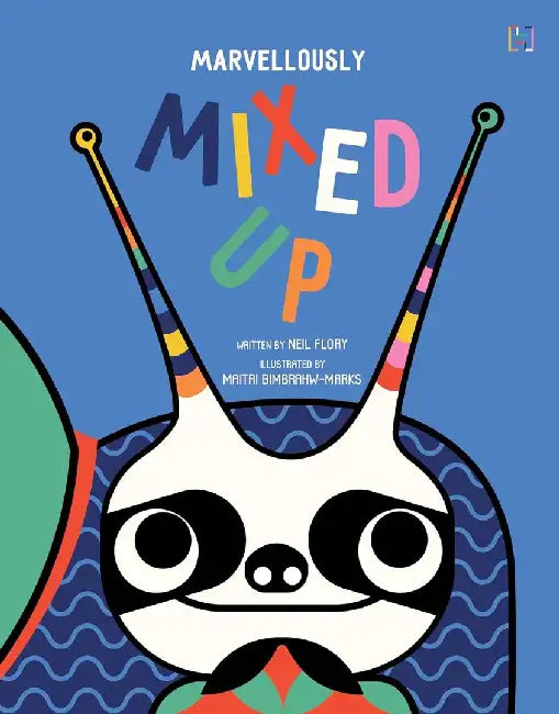 Marvellously Mixed Up by Flory, Neil And Illustrated By Bimrahw-Marks, Mait