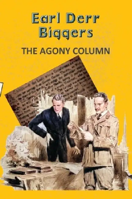 The Agony Column by Earl Derr Biggers