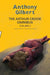 The Arthur Crook Omnibus 2 Contains Riddle Of A Lady And She Shall Die by Anthony Gilbert