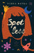 Spotless by Vibha Batra